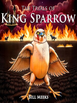 cover image of The Trials of King Sparrow